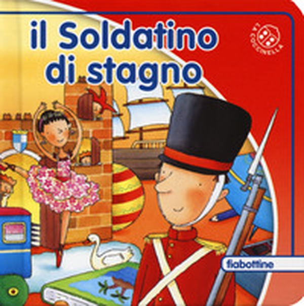 Il soldatino di stagno - Librerie.coop Il soldatino di stagno - Librerie.coop