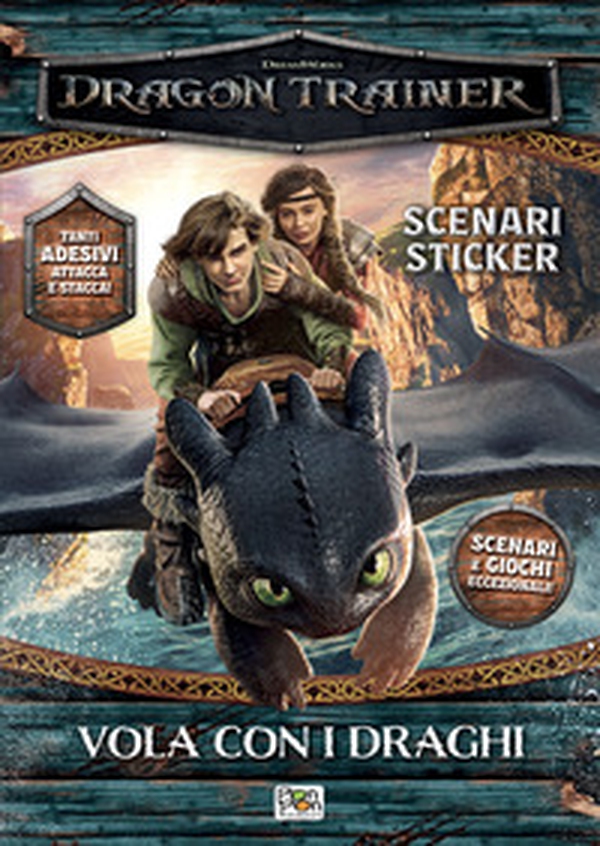 Vola con i draghi. Dragon trainer. Scenari sticker - Librerie.coop Vola con i draghi. Dragon trainer. Scenari sticker - Librerie.coop