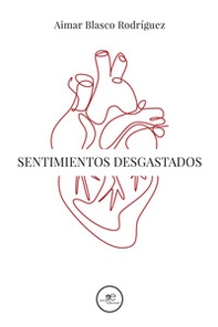 Sentimientos desgastados - Librerie.coop