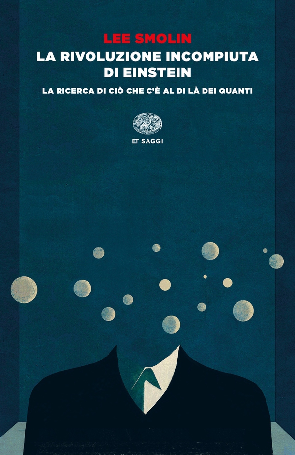 La rivoluzione incompiuta di Einstein - Librerie.coop La rivoluzione incompiuta di Einstein - Librerie.coop