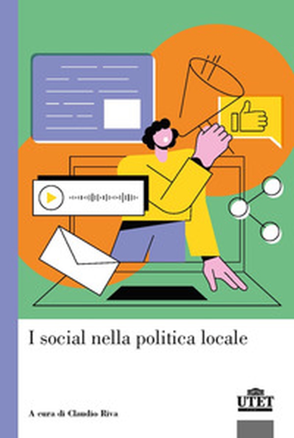 I social nella politica locale - Librerie.coop I social nella politica locale - Librerie.coop