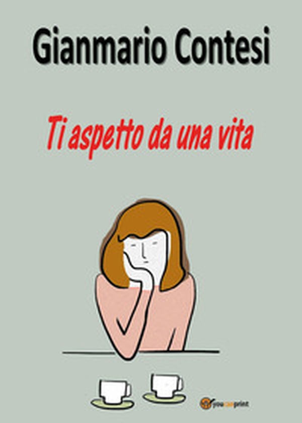 Ti aspetto da una vita - Librerie.coop Ti aspetto da una vita - Librerie.coop