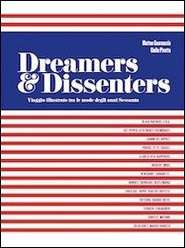 Dreamers & dissenters. Viaggio illustrato tra le mode degli anni Sessanta. Ediz. italiana e inglese - Librerie.coop Dreamers & dissenters. Viaggio illustrato tra le mode degli anni Sessanta. Ediz. italiana e inglese - Librerie.coop