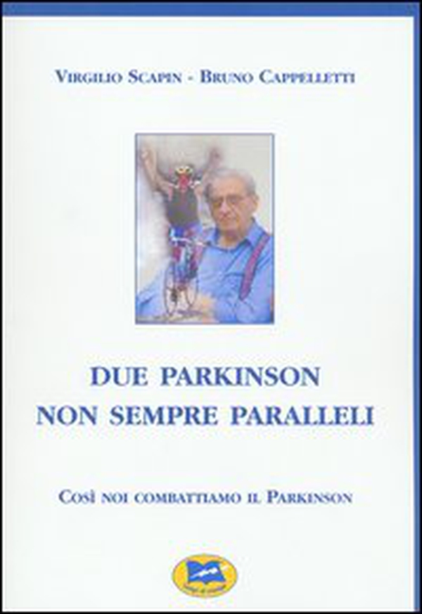 Due Parkinson non sempre paralleli - Librerie.coop
