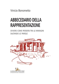 Abbecedario della rappresentazione - Librerie.coop Abbecedario della rappresentazione - Librerie.coop