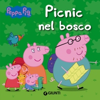 Peppa Pig. Picnic nel bosco - Librerie.coop