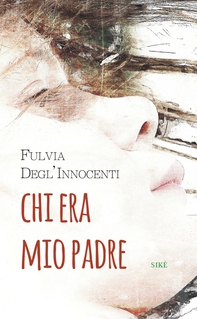 Chi era mio padre - Librerie.coop Chi era mio padre - Librerie.coop