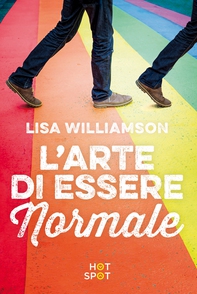 L'arte di essere normale - Librerie.coop L'arte di essere normale - Librerie.coop