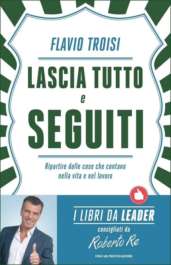 Lascia tutto e seguiti - Librerie.coop Lascia tutto e seguiti - Librerie.coop