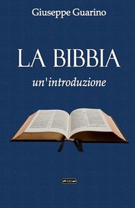 La Bibbia. Un'introduzione - Librerie.coop La Bibbia. Un'introduzione - Librerie.coop