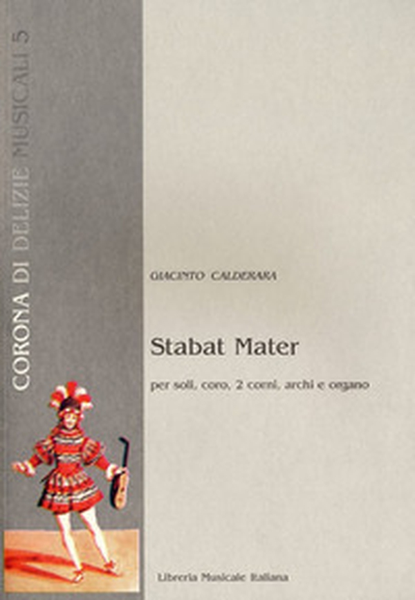Stabat Mater per soli, coro, due corni, archi e organo - Librerie.coop Stabat Mater per soli, coro, due corni, archi e organo - Librerie.coop