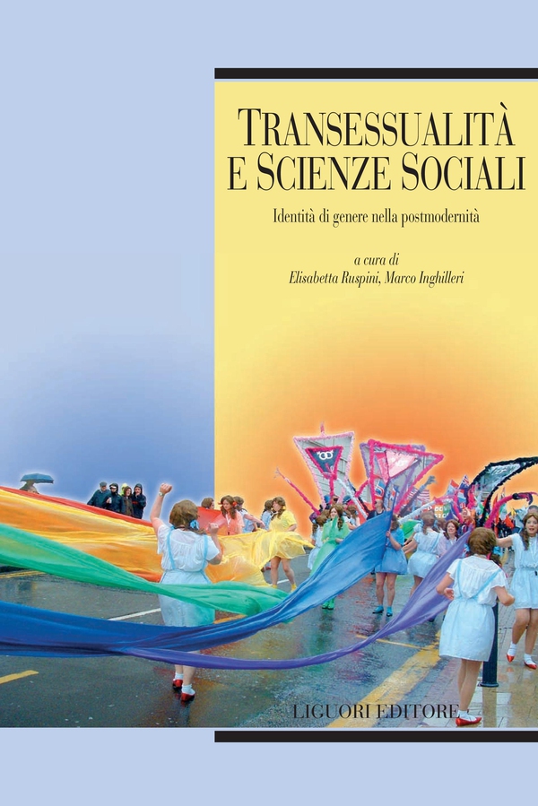 Transessualità e scienze sociali - Librerie.coop Transessualità e scienze sociali - Librerie.coop
