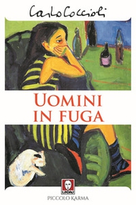 Uomini in fuga - Librerie.coop