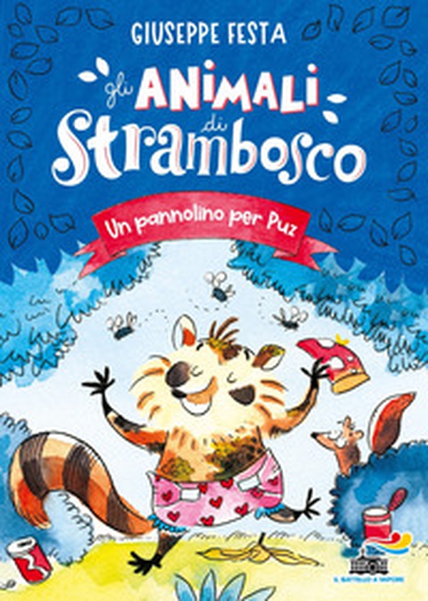 Un pannolino per Puz. Gli animali di Strambosco - Librerie.coop Un pannolino per Puz. Gli animali di Strambosco - Librerie.coop