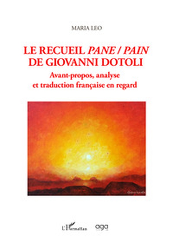 Le recueil pane-pain de Giovanni Dotoli. Avant-propos, analyse et traduction française en regard - Librerie.coop Le recueil pane-pain de Giovanni Dotoli. Avant-propos, analyse et traduction française en regard - Librerie.coop