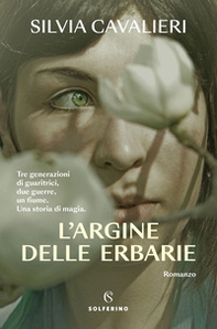L'argine delle erbarie - Librerie.coop