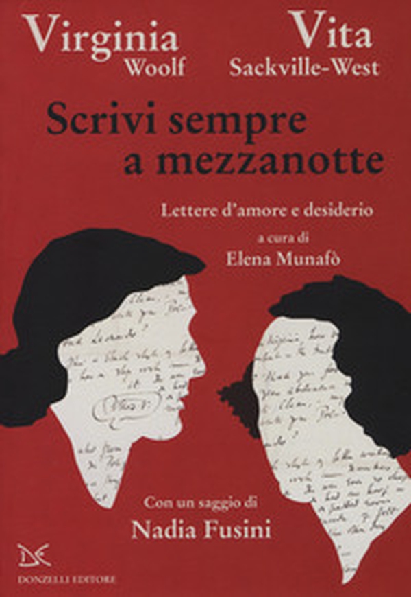 Scrivi sempre a mezzanotte. Lettere d'amore e desiderio - Librerie.coop Scrivi sempre a mezzanotte. Lettere d'amore e desiderio - Librerie.coop