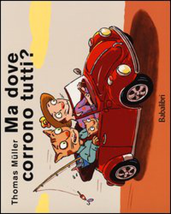 Ma dove corrono tutti? - Librerie.coop Ma dove corrono tutti? - Librerie.coop