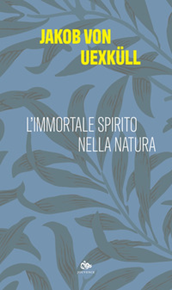 L'immortale spirito della natura - Librerie.coop L'immortale spirito della natura - Librerie.coop