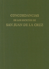 Concordancias de los escritos de san Juan de la Cruz - Librerie.coop