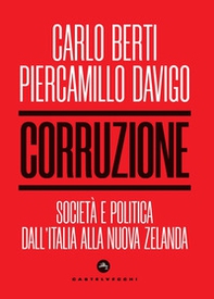 Corruzione. Società e politica dall'Italia alla Nuova Zelanda - Librerie.coop