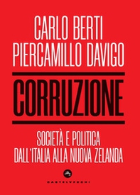 Corruzione. Società e politica dall'Italia alla Nuova Zelanda - Librerie.coop Corruzione. Società e politica dall'Italia alla Nuova Zelanda - Librerie.coop