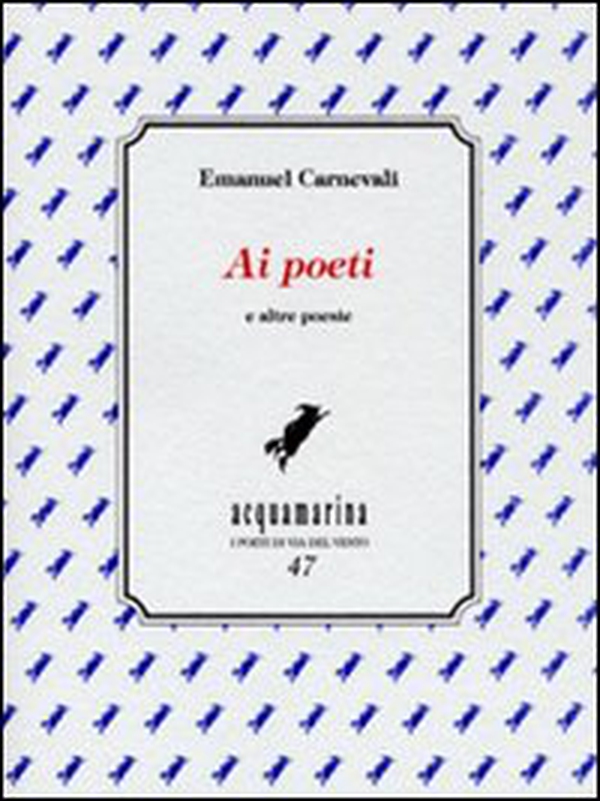 Ai poeti e altre poesie - Librerie.coop Ai poeti e altre poesie - Librerie.coop