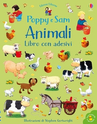 Animali. Poppy e Sam. Con adesivi - Librerie.coop