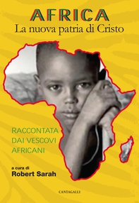 Africa. La nuova patria di Cristo - Librerie.coop
