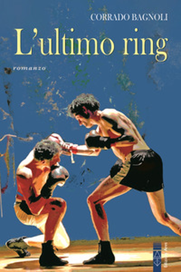 L'ultimo ring - Librerie.coop L'ultimo ring - Librerie.coop