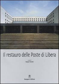 Il restauro delle Poste di Libera - Librerie.coop Il restauro delle Poste di Libera - Librerie.coop