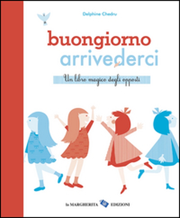 Buongiorno arrivederci - Librerie.coop Buongiorno arrivederci - Librerie.coop