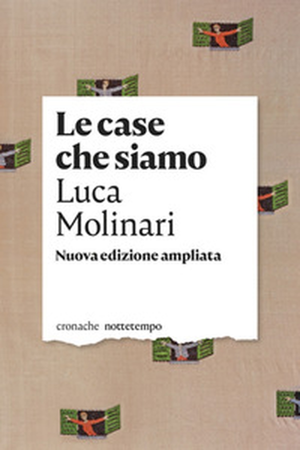 Le case che siamo - Librerie.coop Le case che siamo - Librerie.coop
