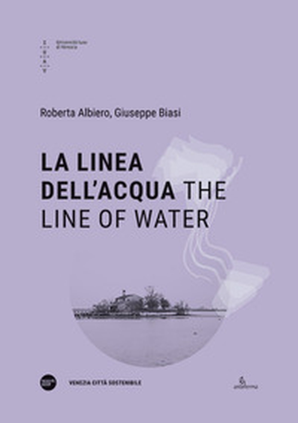 La linea dell'acqua-The line of water - Librerie.coop La linea dell'acqua-The line of water - Librerie.coop