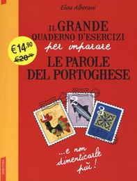 Il grande quaderno d'esercizi per imparare le parole del portoghese - Librerie.coop