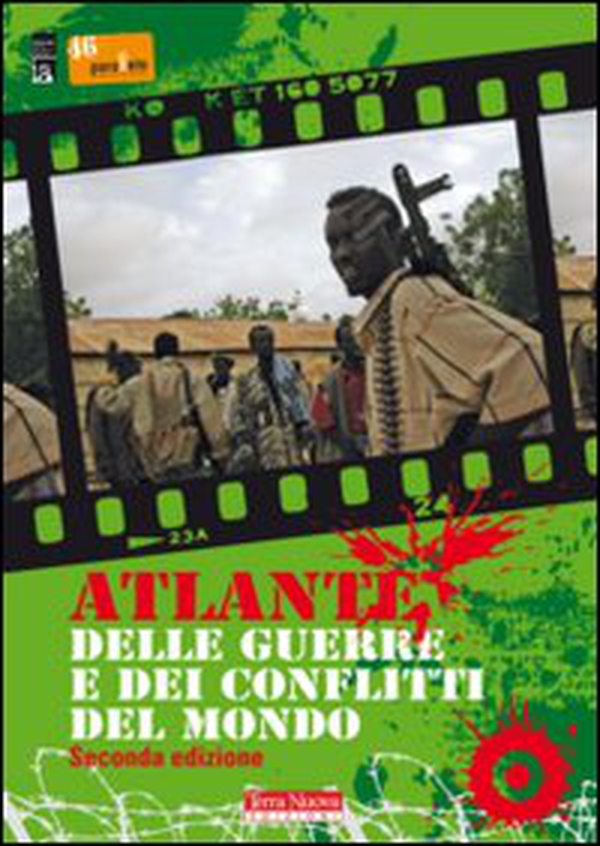 Atlante delle guerre e dei conflitti nel mondo - Librerie.coop Atlante delle guerre e dei conflitti nel mondo - Librerie.coop