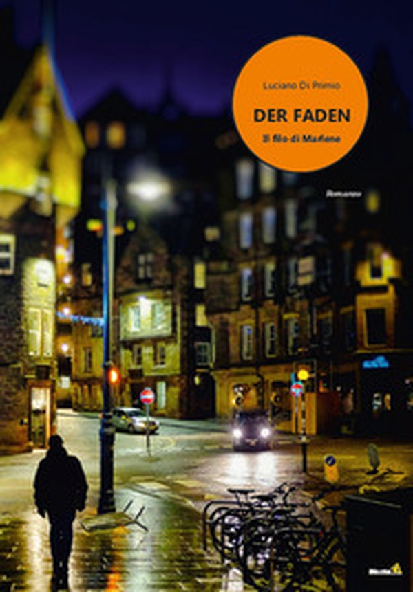 Der Faden. (Il filo di Marlene) - Librerie.coop Der Faden. (Il filo di Marlene) - Librerie.coop
