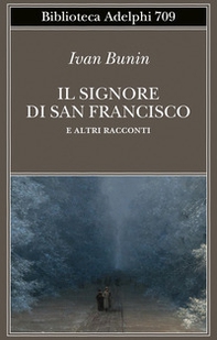 Il signore di San Francisco e altri racconti - Librerie.coop Il signore di San Francisco e altri racconti - Librerie.coop