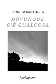 Dovunque c'è qualcosa - Librerie.coop
