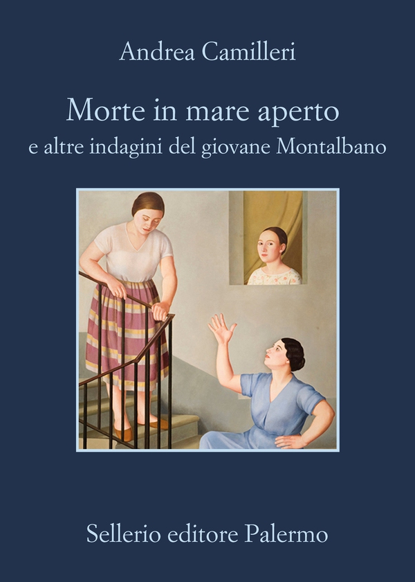 Morte in mare aperto e altre indagini del giovane Montalbano - Librerie.coop Morte in mare aperto e altre indagini del giovane Montalbano - Librerie.coop