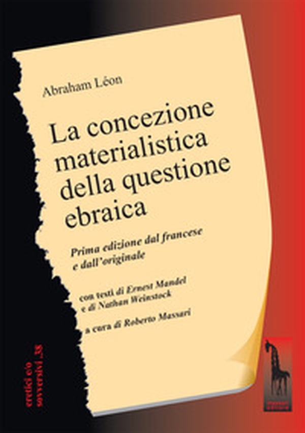 La concezione materialistica della questione ebraica - Librerie.coop