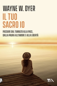 Il tuo sacro io - Librerie.coop