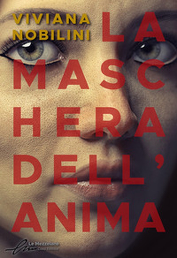 La maschera dell'anima - Librerie.coop La maschera dell'anima - Librerie.coop