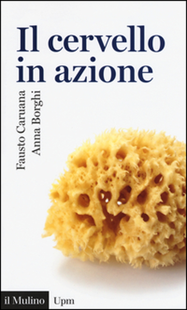 Il cervello in azione - Librerie.coop Il cervello in azione - Librerie.coop