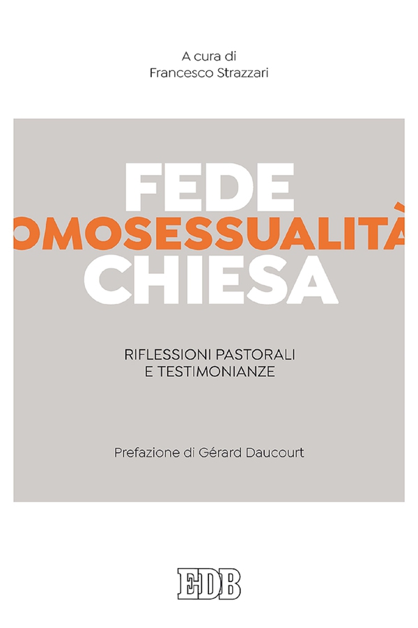 Fede, omosessualità, Chiesa - Librerie.coop Fede, omosessualità, Chiesa - Librerie.coop
