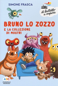 Bruno lo zozzo e la collezione di mostri - Librerie.coop