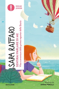 Sentirai parlare di me. Vita e avventure della prima reporter della storia - Librerie.coop