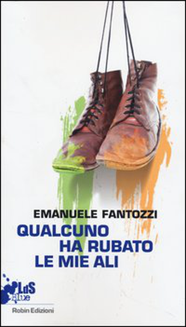 Qualcuno ha rubato le mie ali - Librerie.coop Qualcuno ha rubato le mie ali - Librerie.coop