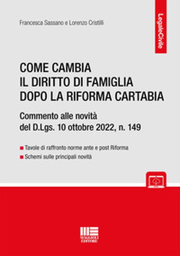 Come cambia il diritto di famiglia dopo la Riforma Cartabia - Librerie.coop Come cambia il diritto di famiglia dopo la Riforma Cartabia - Librerie.coop