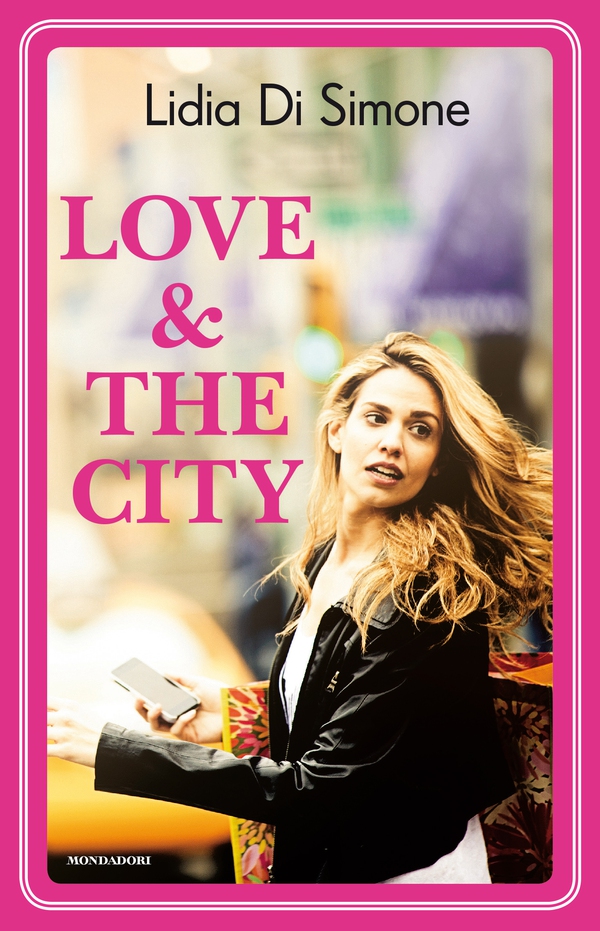 Love & the city - Librerie.coop Love & the city - Librerie.coop